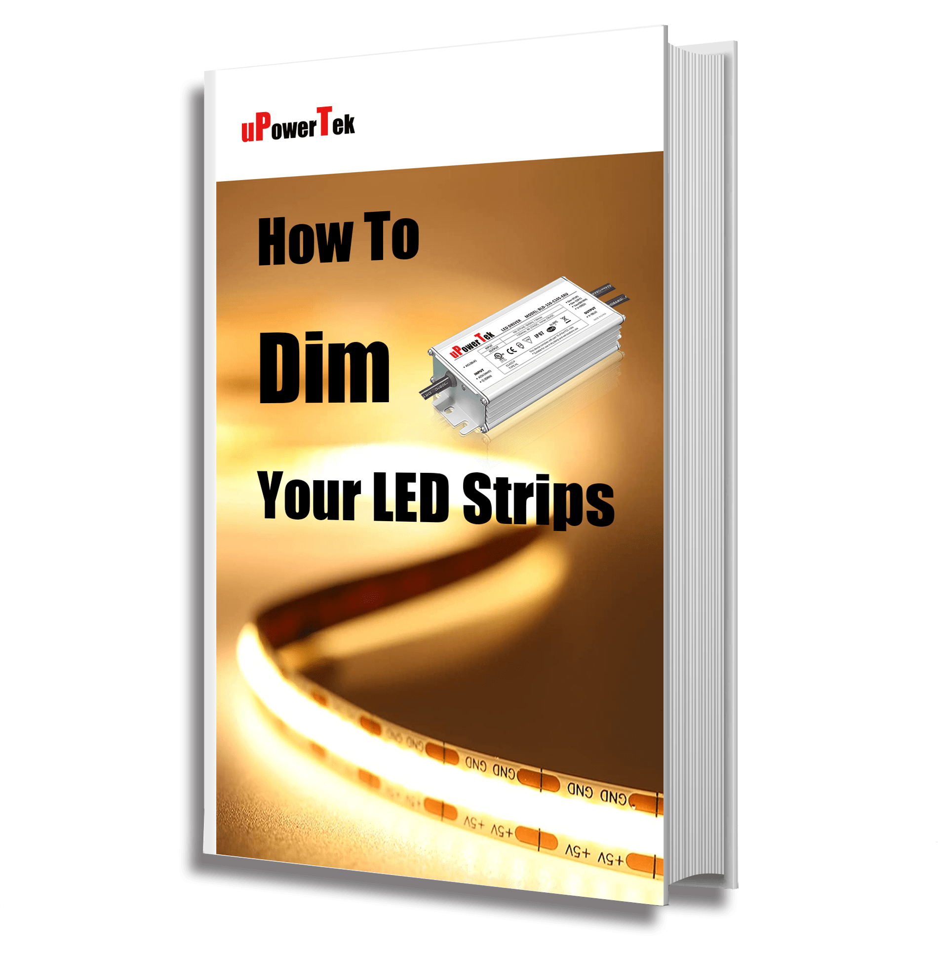 how-to-dim-your-led-strips-upowertek